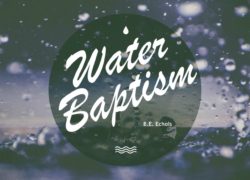 Water Baptism (Entire Article) 6-featuredpic
