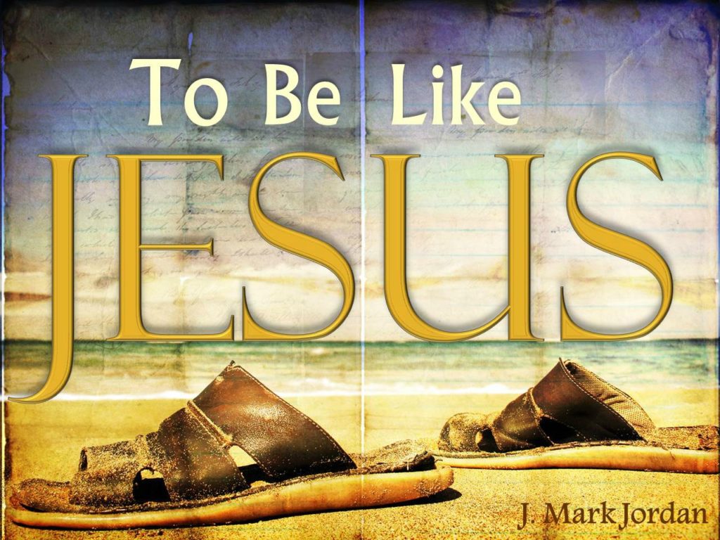 To Be Like Jesus – APOSTOLIC INFORMATION SERVICE