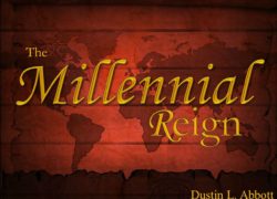 The Millennial Reign (Entire Article) 6. featuredpic