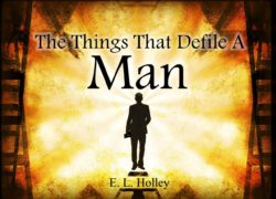 The Things That Defile a Man (Entire Article) 4. featuredpic
