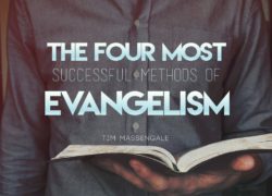 The Four Most Effective Methods Of Evangelism 2.featuredpic