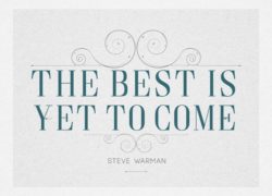 The Best Is Yet To Come 3. featuredpic