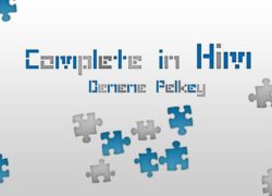 Complete in Him (Entire Article) 1.featuredpic