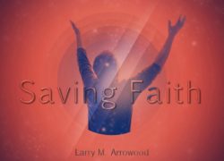 Saving Faith (Entire Article) 5.featuredpic