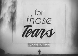 For Those Tears 4.featuredpic