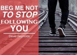 Beg Me Not To Stop Following You 4.featuredpic