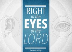 Right in the Eyes of the Lord (Entire Article) 6.featuredpic
